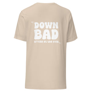 Down Bad Unisex t-shirt