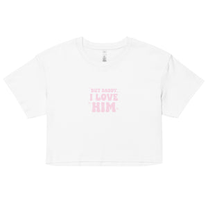 But Daddy Women’s crop top