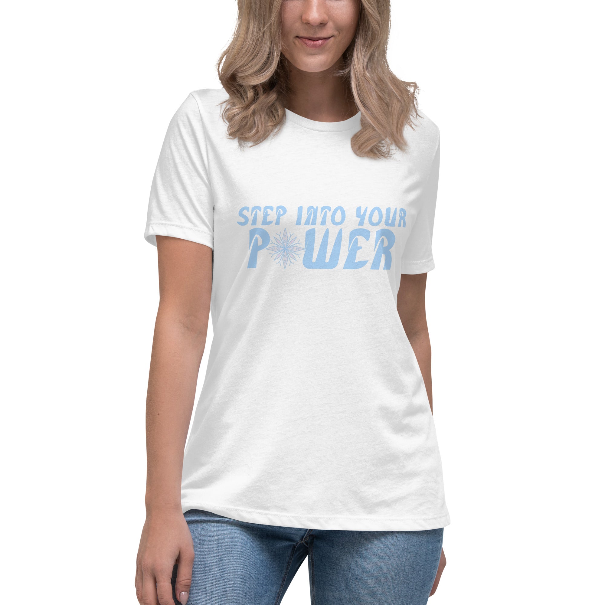 Step Into Your Power Women's Relaxed T-Shirt